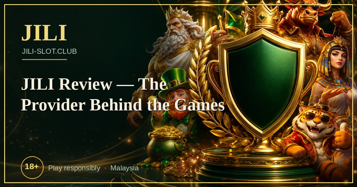 Is JILI Legit? The Provider Behind the Games